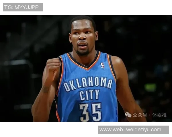 基德盛赞杜兰特热爱篮球技术已达到巅峰状态